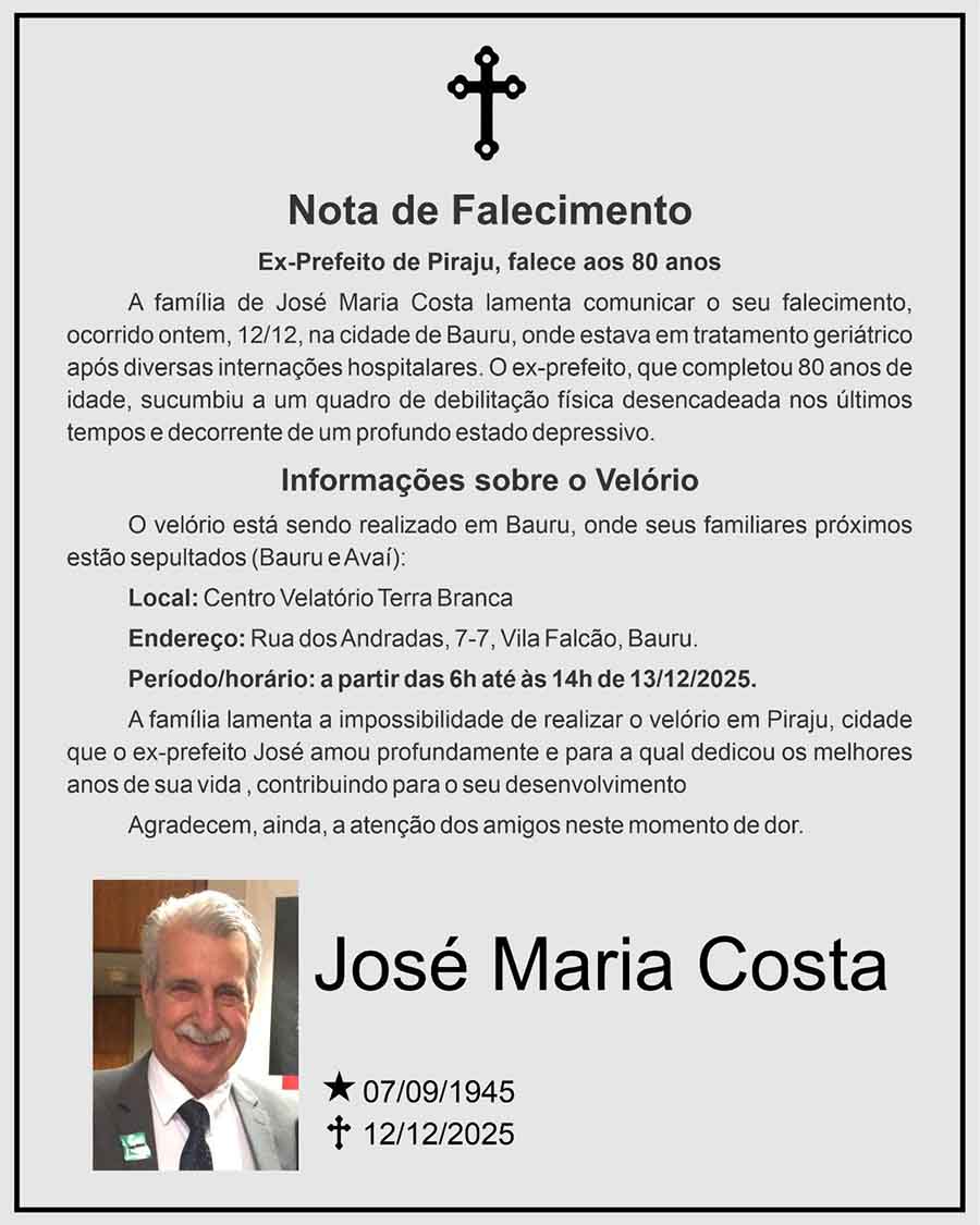 Ex-prefeito de Piraju, José Maria Costa será sepultado em Bauru - sudoestepaulista